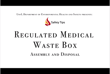 Link to Regulated Medical Waste Box video